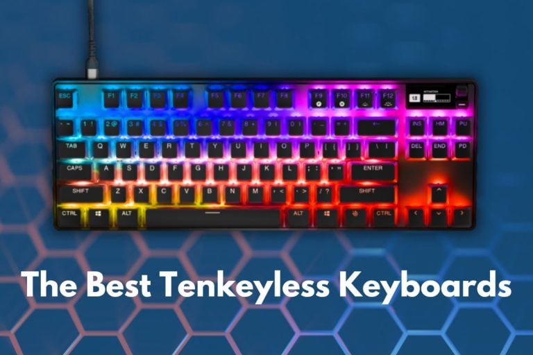 The Best Tenkeyless Keyboads