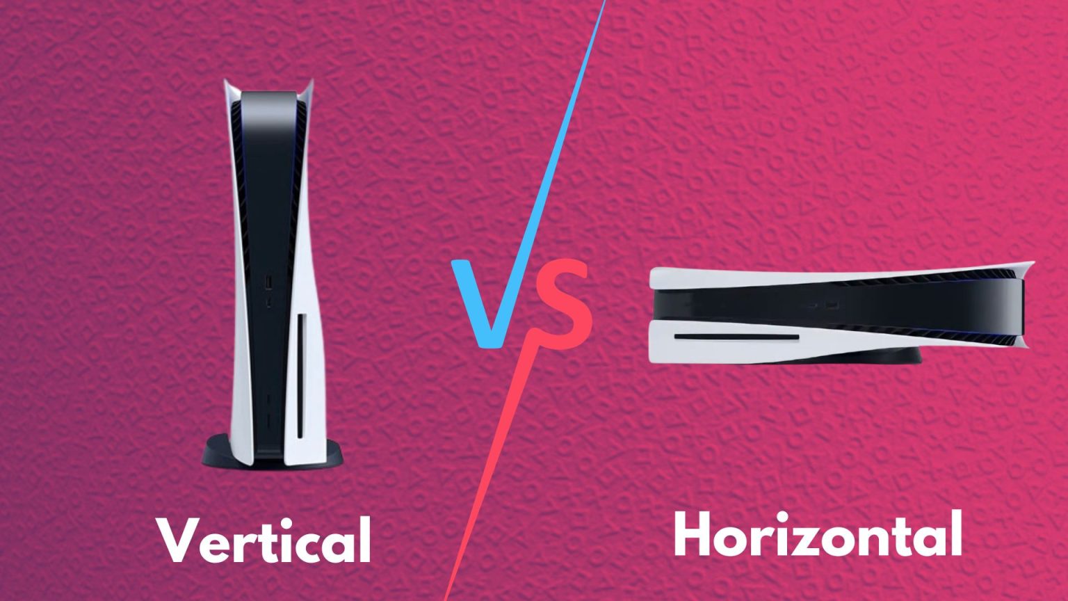 PS5 Vertical Or Horizontal What s Better I Tried Both ps5-vertical-or-horizontal-what-s-better-i-tried-both